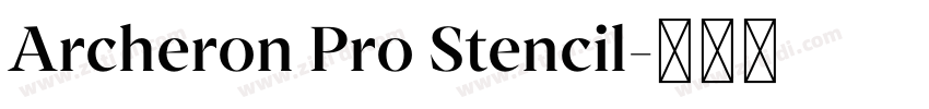 Archeron Pro Stencil字体转换